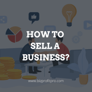 How to Sell a Business